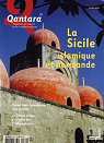 Qantara N 72 - La Sicile islamique et normande par Revue