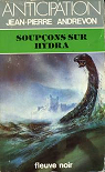 Soupons sur Hydra par Andrevon