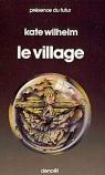 Le Village par Wilhelm
