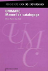 UNIMARC : manuel de catalogage. : Monographies, publications en srie, musique imprime, documents lectroniques par Cazabon
