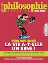 Philosophie Magazine Hors-Srie, Spcial Bande Dessine - La vie a-t-elle un sens ? par Magazine