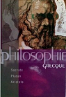 Philosophie Greque : Socrate, Platon, Aristote par Audi