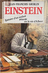 Histoire d'un enfant attard ou la vie d'Albert Einstein par Griblin