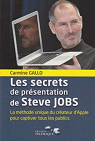 Les secrets de prsentations de Steve Jobs par Gallo