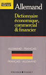 Dictionnaire conomique, commercial & financier / Franais-Allemand par Boelcke