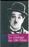 Le cinma en 100 films par Leroux