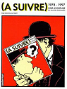 (A suivre), 1978-1997 : une aventure en bandes dessines par Finet