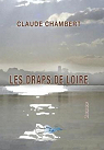Les Draps de Loire par Chambert