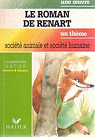 Le roman de renart : societ animale et societ humaine par Arnaldi