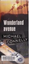 Wonderland avenue (Thriller) par Connelly