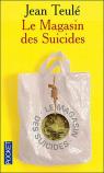 Le Magasin des suicides par Jean Teulé