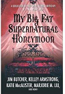 My Big Fat Supernatural Honeymoon par Butcher