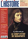 L'Histoire, n237 : Le coup d Etat de Bonaparte par L`Histoire