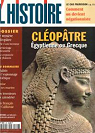 L'Histoire, n238 : Cloptre, Egyptienne ou Grecque par L`Histoire