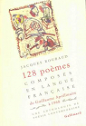 Cent vingt-huit pomes composs en langue franaise de Guillaume Apollinaire  1968 par Roubaud