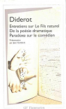 Entretiens sur Le Fils naturel - De la Posie dramatique - Paradoxe sur le Comdien par Diderot