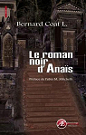 Le roman noir d'Anas par Coat L.