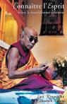 Connatre l'Esprit selon le bouddhisme tibtain par Rinpoch