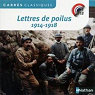 Lettres de poilus 1914-1918 par Cadet