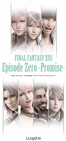 Final Fantasy XIII : Episode Zero -Promise- par Eishima
