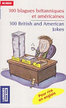 300 blagues britanniques et amricaines par Berman