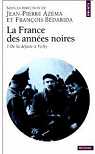 La France des annes noires, tome 1 : De la dfaite  Vichy par Douzou