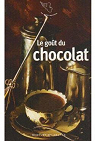 Le got du chocolat par Astier