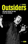 Outsiders/80 francs-tireurs du rock et de ses environs par Darol