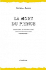 La Mort du Prince : Edition bilingue franais-portugais par Pessoa