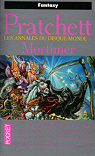 Les Annales du Disque-Monde, tome 4 : Mortimer