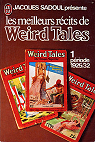 Les meilleurs rcits de Weird Tales 1 : priode 1925/32 par Sadoul