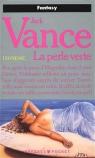 Le Cycle de Lyonesse, tome 2 : La Perle verte par Vance
