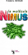 La molcule Nimus par Neveur