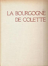 La Bourgogne de Colette par Brsillon