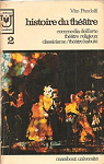 Histoire du thtre. volume 2 seul. comedia dell'arte. thtre religieux. classicisme thtre kabuki. par Pandolfi