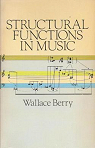Structural Functions In Music par Berry