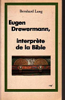 Drewermann, interprte de la Bible par Lang