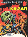 X-men (Une aventure des) Ka-zar 1 par Adams