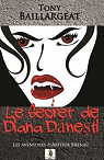 Le secret de Diana Danesti par Baillargeat