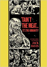 The Ec Comics Library: 'Tain't the Meat...it's the Humanity! and Other Stories par Davis