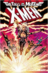 X-Men - Fall of the Mutants, tome 1 par Claremont