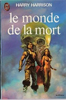 Le Monde de la Mort, tome 1