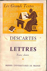 Lettres - Textes choisis par Michel Alexandre par Descartes