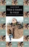 Alice,  travers le miroir par Carroll