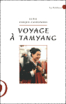 Voyage  Tamyang par Couque-Castelnovo