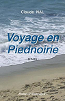 Voyage en Piednoirie par Nal