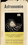 Encyclopdie de la Pliade - Astronomie par Schatzman