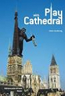 Play with Cathedral par Aubourg