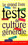 Le grand livre des tests de culture gnrale par Desalmand