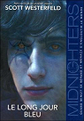 Midnighters, Tome 3 : Le long jour bleu